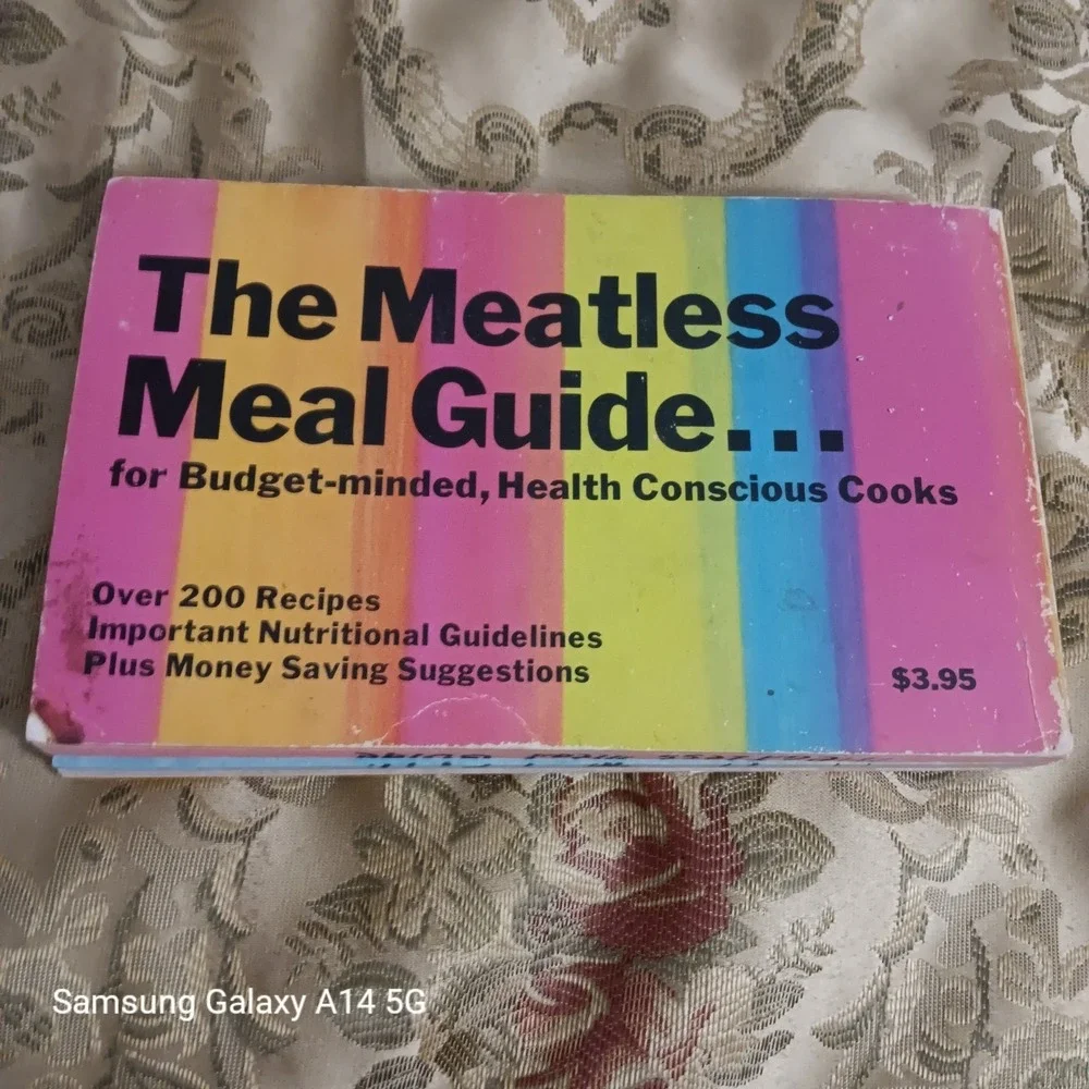 The Meatless Meal Guide 1975 Vintage Cookbook Dr Jim Tomi Ryan 2nd Ed Vegetarian